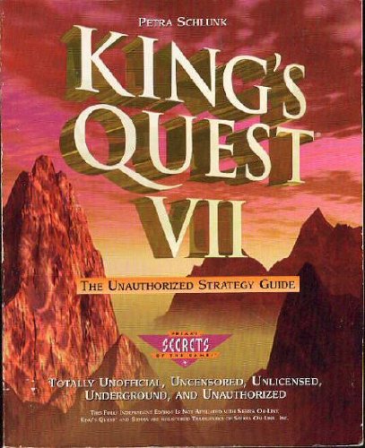 King's Quest VII: The Unauthorized Strategy Guide (Secrets of the Games) - 8799