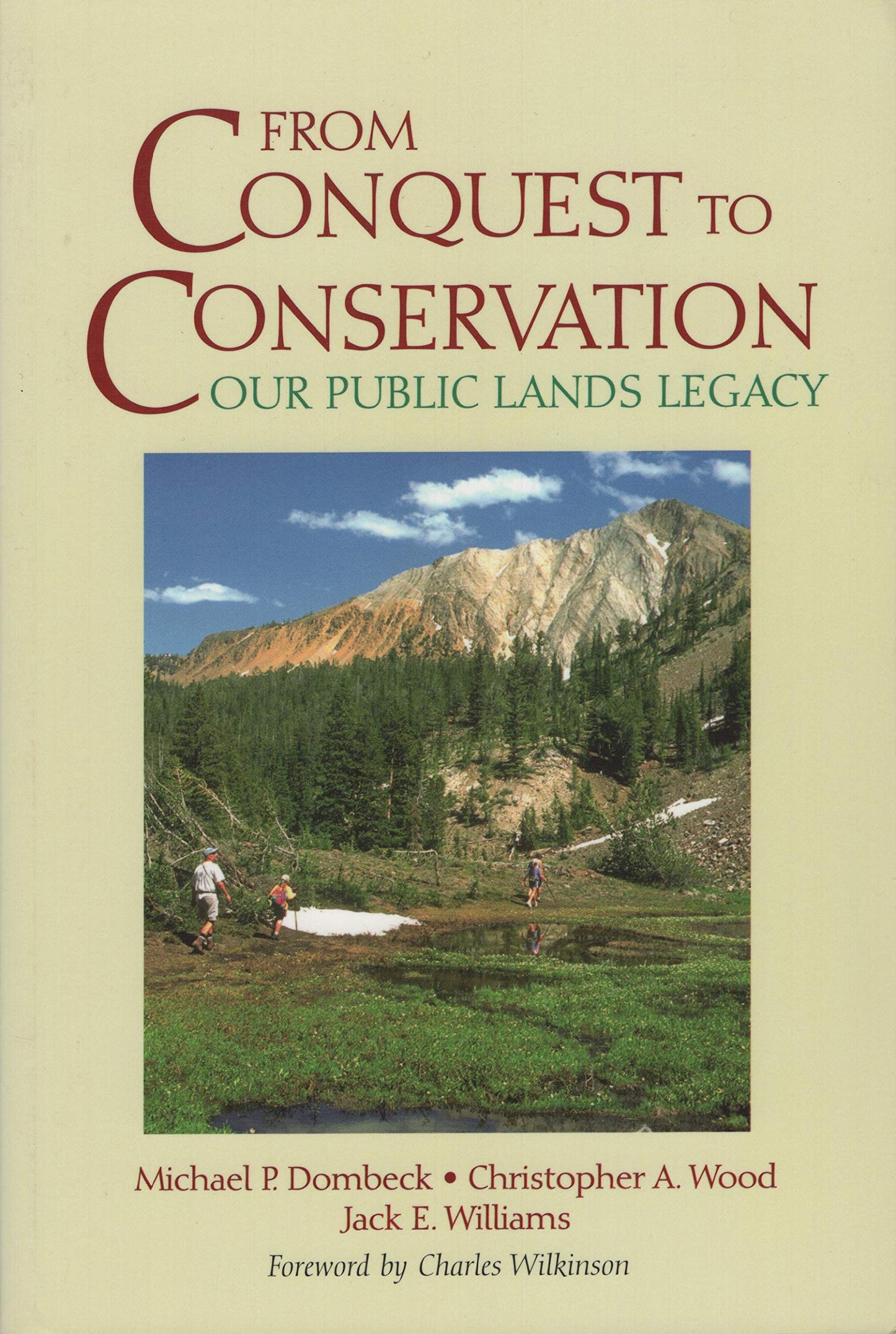 From Conquest to Conservation: Our Public Lands Legacy - 925