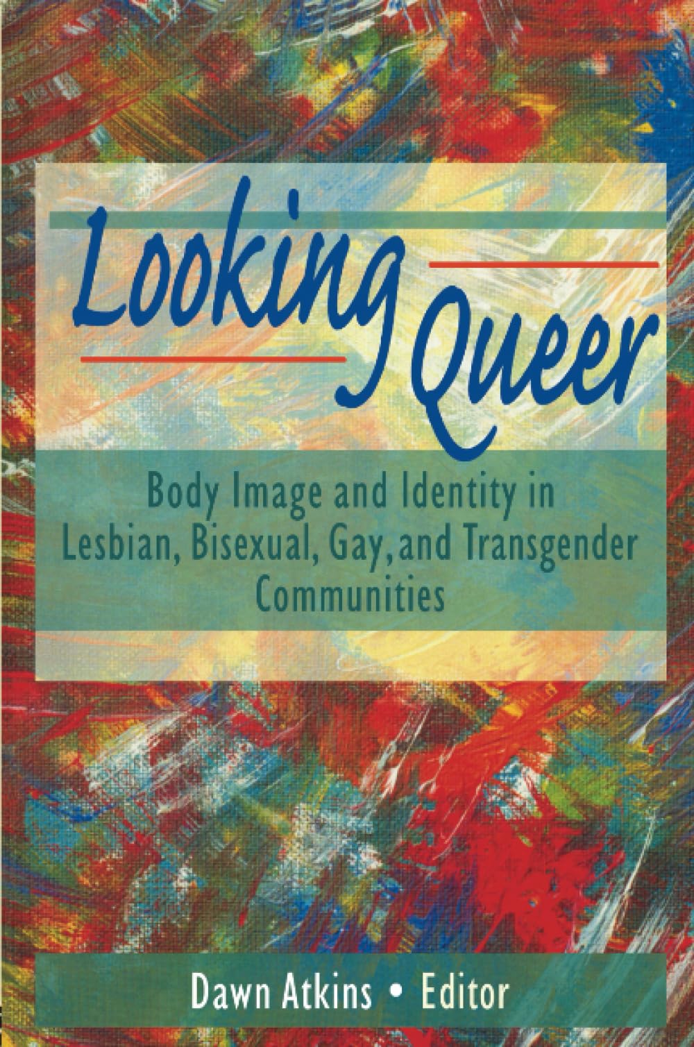 Looking Queer