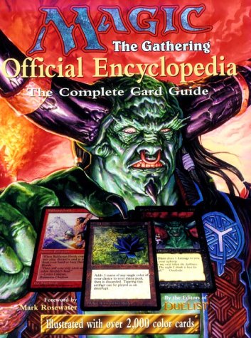 Magic: The Gathering -- Official Encyclopedia, Volume 1: The Complete Card Guide