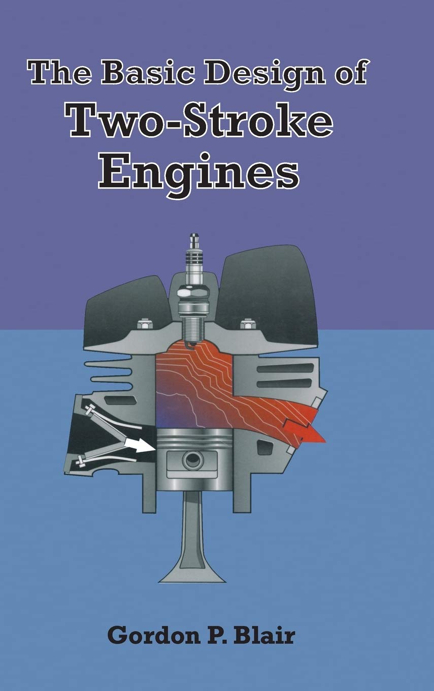 The Basic Design of Two Stroke Engines