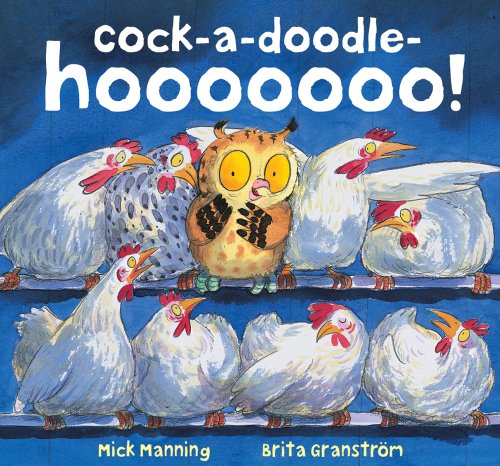 Cock-A-Doodle-Hoooo!