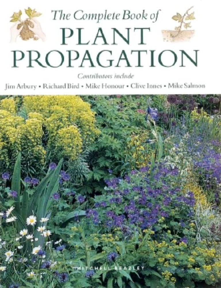 The Complete Book of Plant Propagation