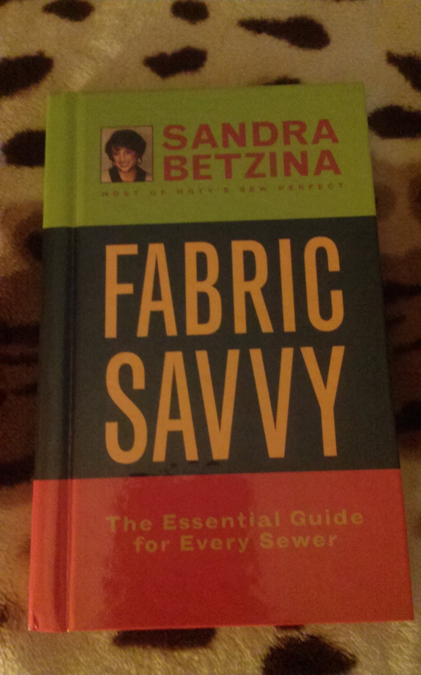 Fabric Savvy: The Essential Guide for Every Sewer - 8642