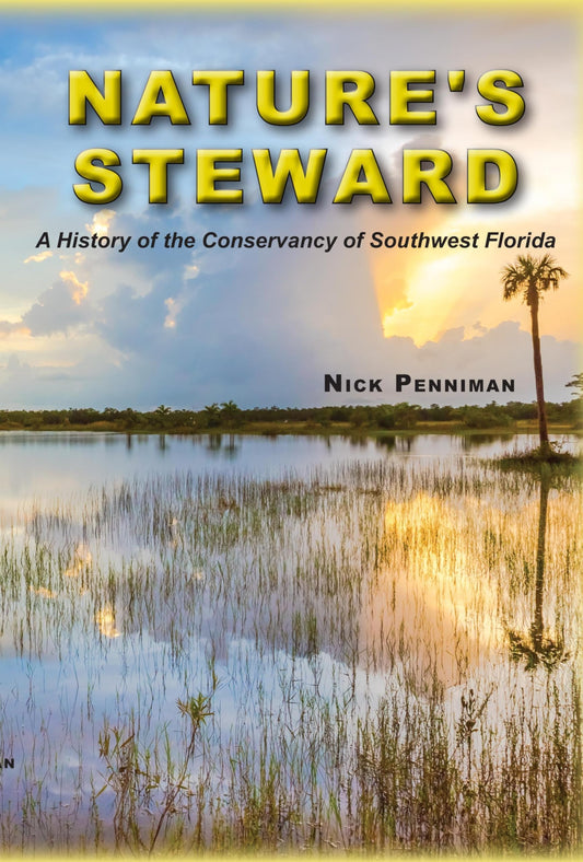Nature's Steward: A History of the Conservancy of Southwest Florida - 9290