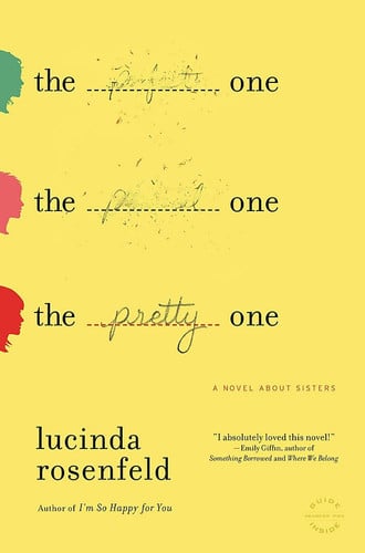 The pretty one: a novel about sisters