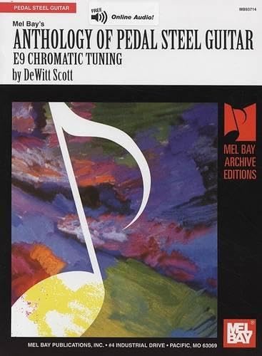 Anthology of Pedal Steel Guitar: E9 Chromatic Tuning