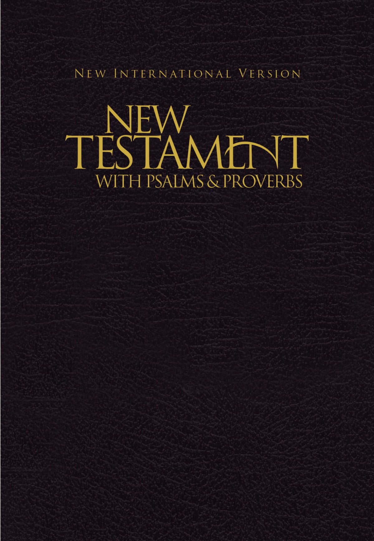 NIV, NEW TESTAMENT WITH PSALMS A