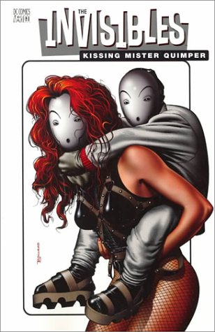 The Invisibles Vol. 6: Kissing Mister Quimper