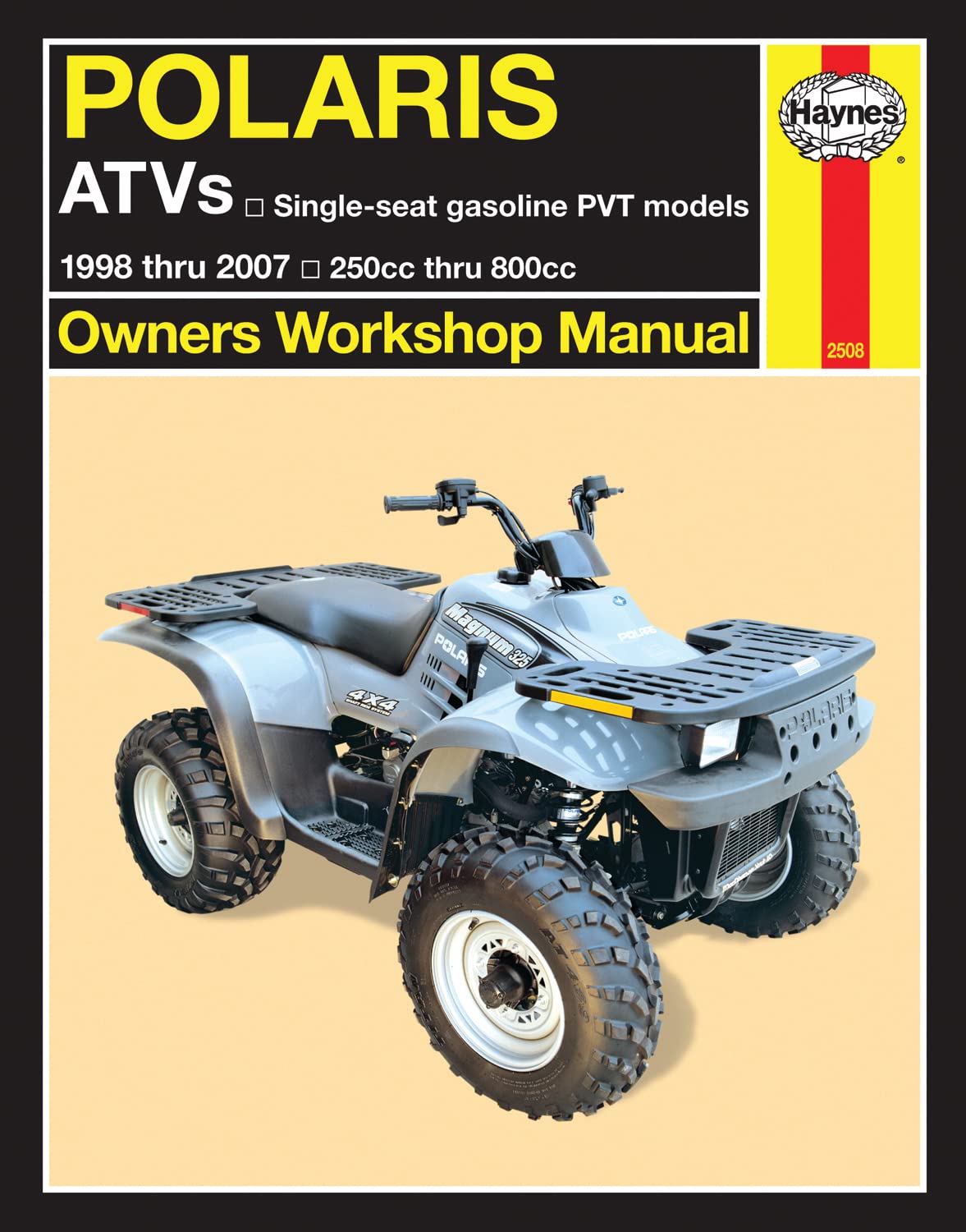 Haynes Repair Manual Polaris ATV 1998 Thru 2007: 250cc Thru 800cc (Haynes Automotive Repair Manuals)