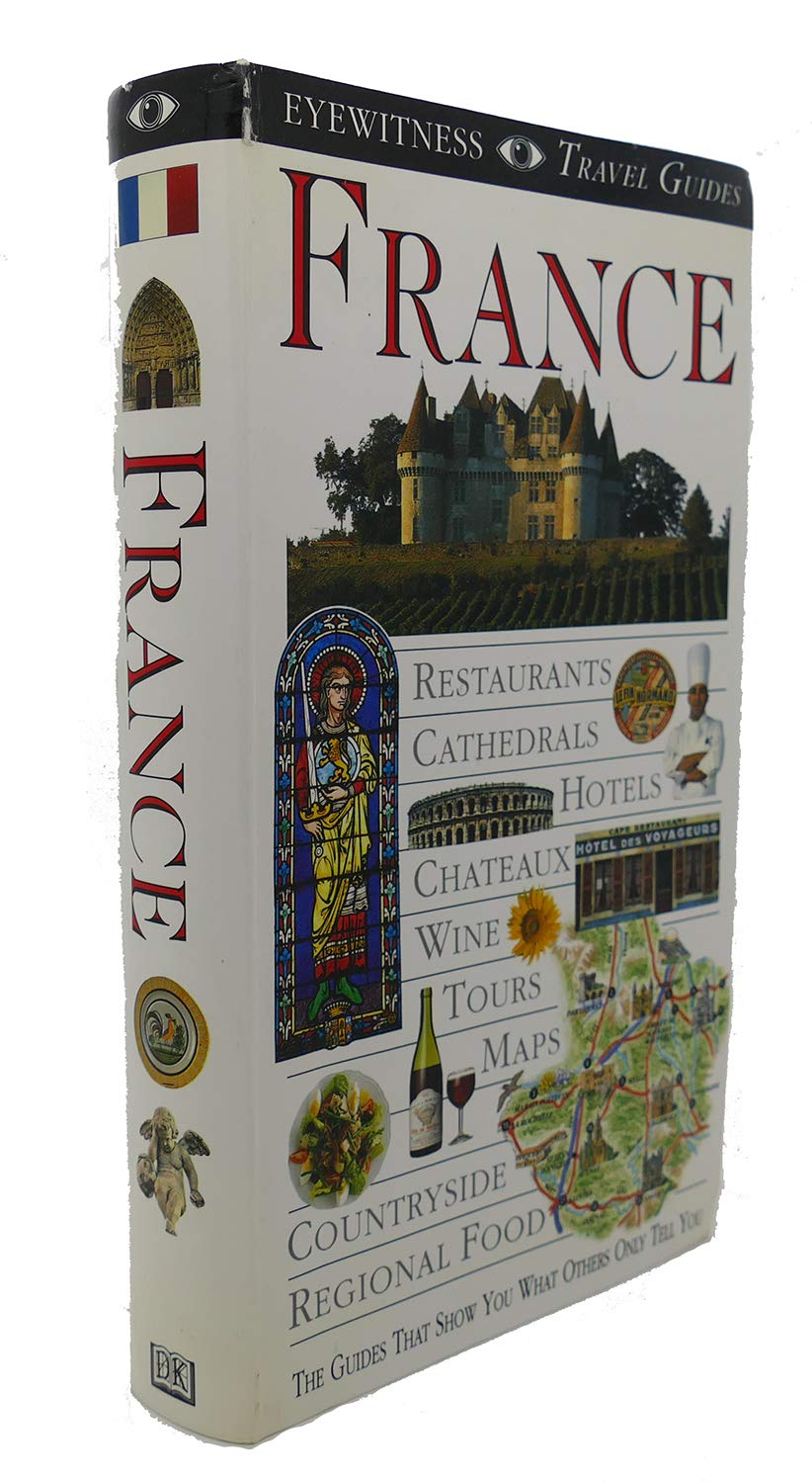 France (Eyewitness Travel Guide)