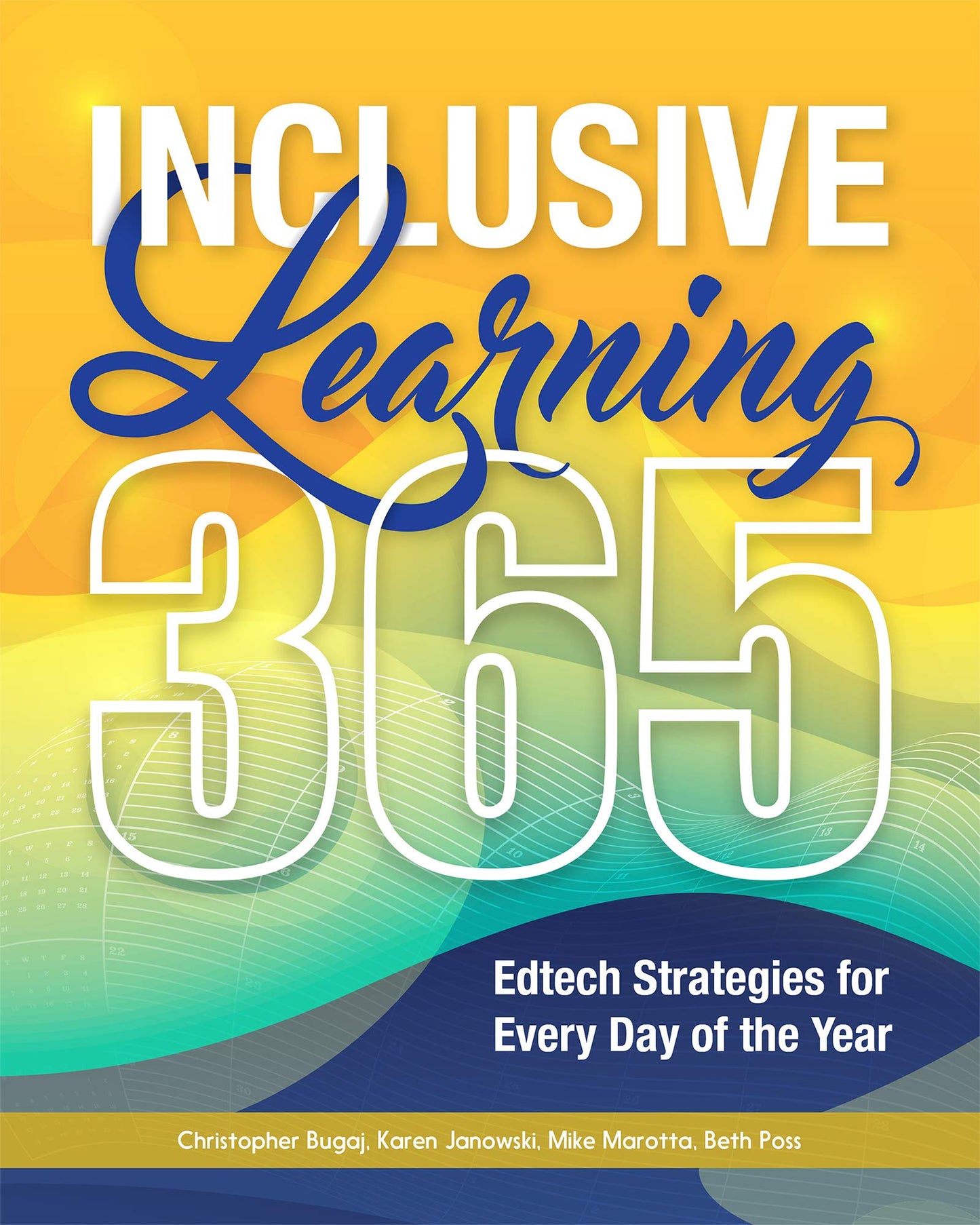 Inclusive Learning 365: Edtech Strategies for Every Day of the Year - 3360