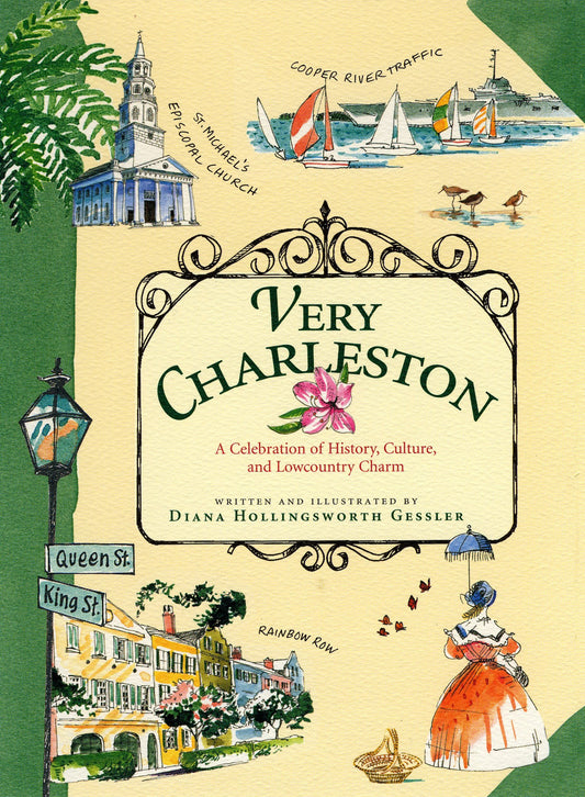 Very Charleston: A Celebration of History, Culture, and Lowcountry Charm - 4948