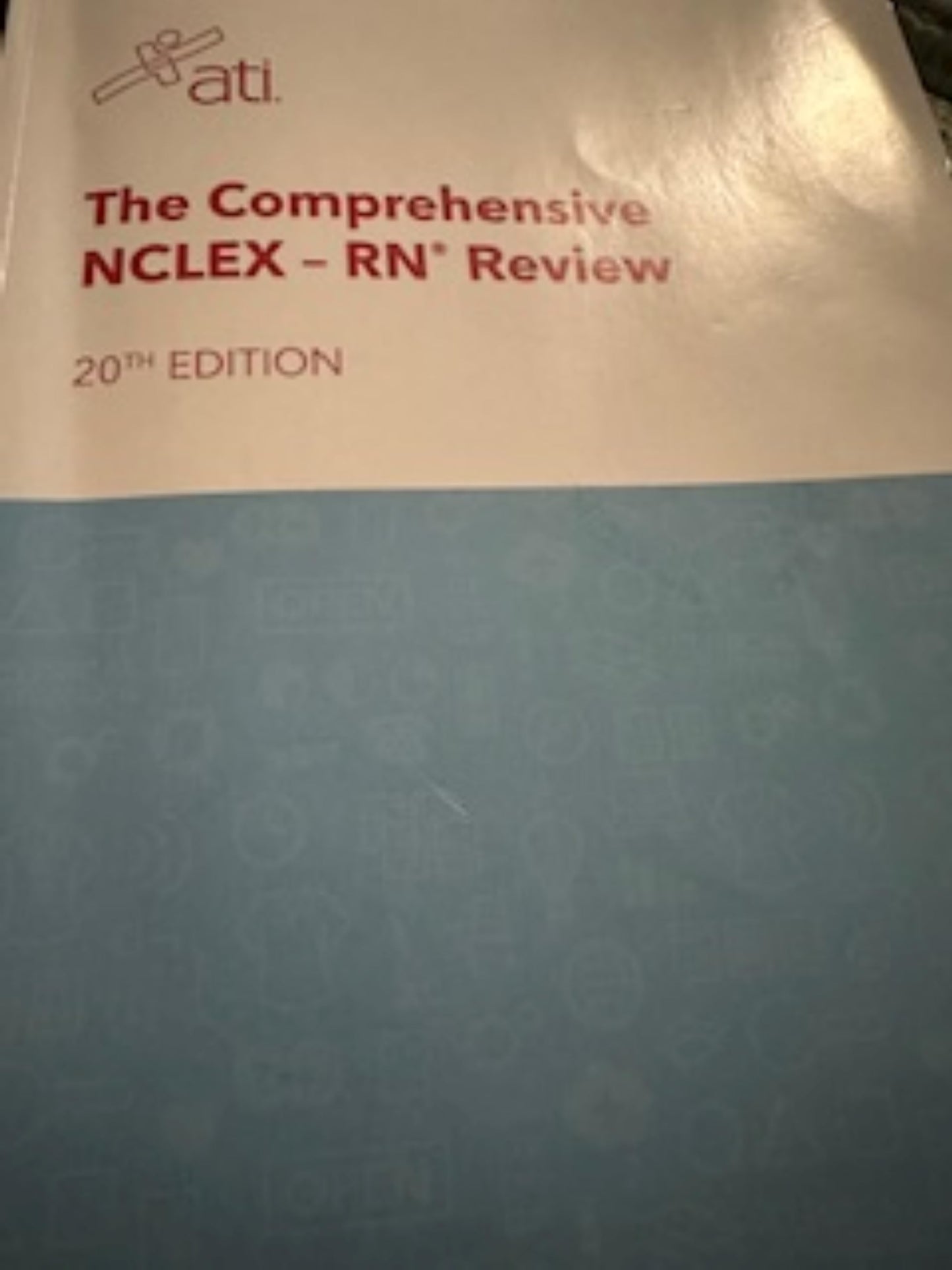 The Comprehensive NCLEX-RN Review 20th Edition