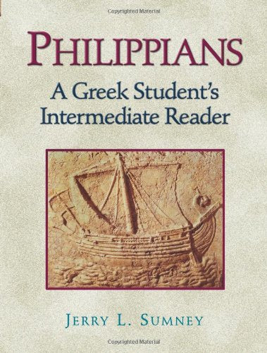 Philippians: A Greek Student's Intermediate Reader