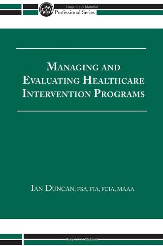 Managing and Evaluating Healthcare Intervention Programs
