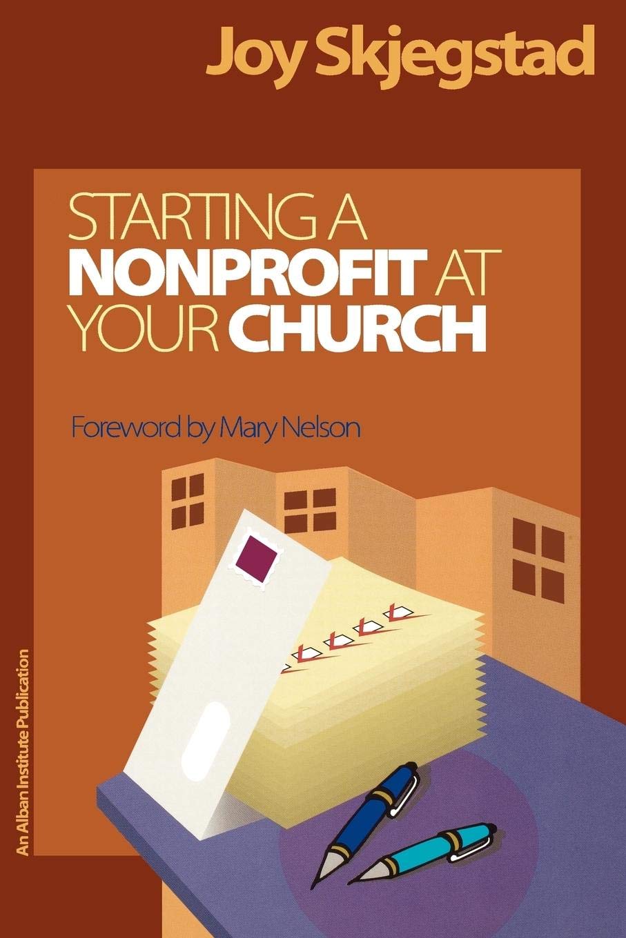 Starting a Nonprofit at Your Church (Alban Institute Publication)