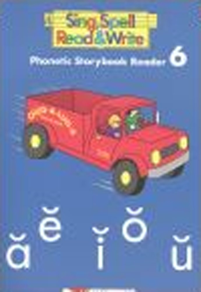 STORYBOOK # 6 SECOND EDITION SING SPELL READ AND WRITE Modern Curriculum PRESS