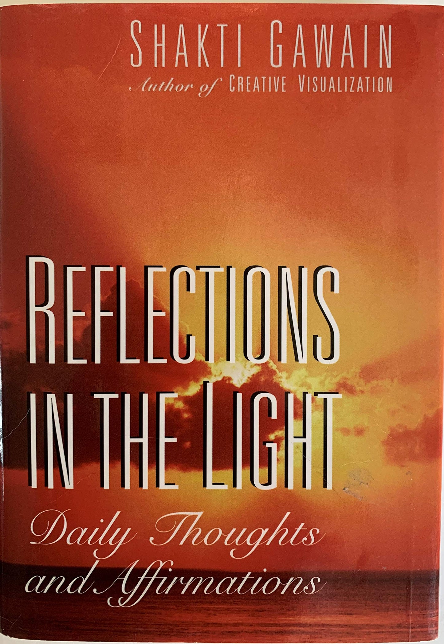 Reflections in the Light: Daily Thoughts and Affirmations