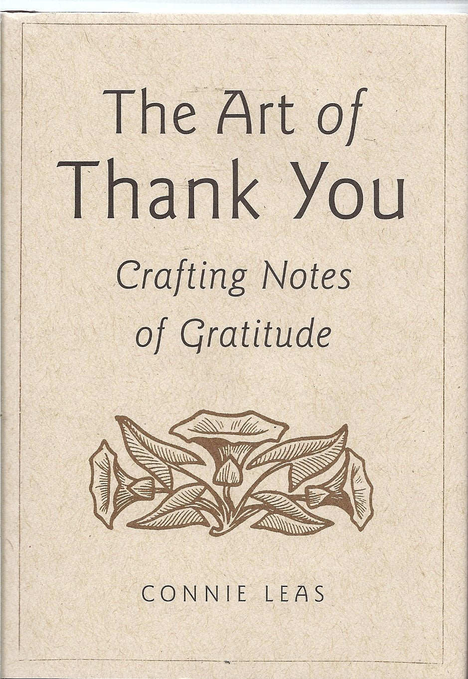 The Art of Thank You; Crafting Notes of Gratitude