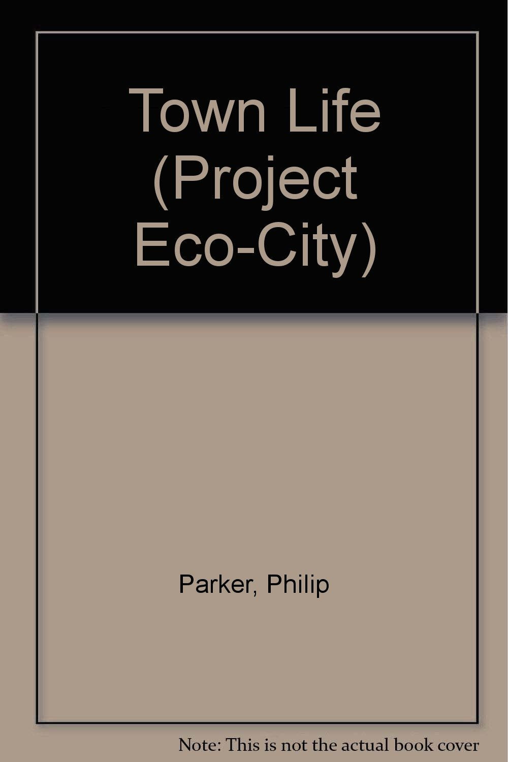 Town Life (Project Eco-City)