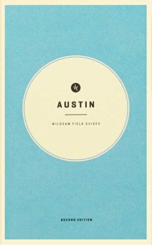 Wildsam Field Guides Austin