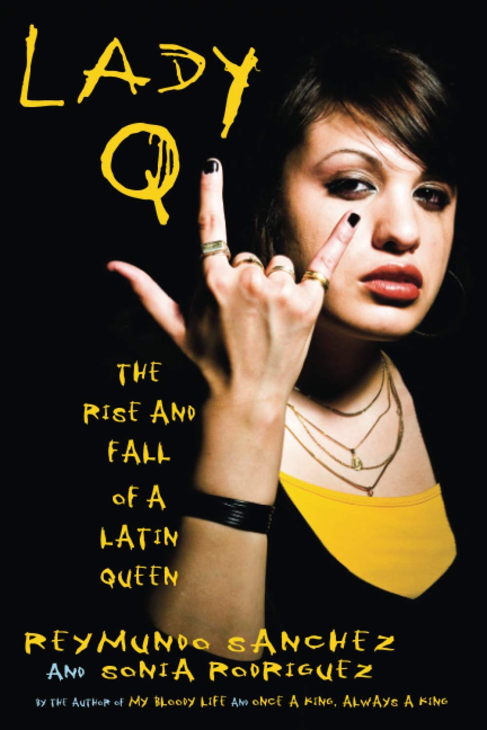 Lady Q: The Rise and Fall of a Latin Queen