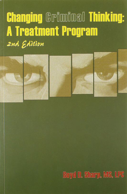 Changing Criminal Thinking: A Treatment Program - 3611