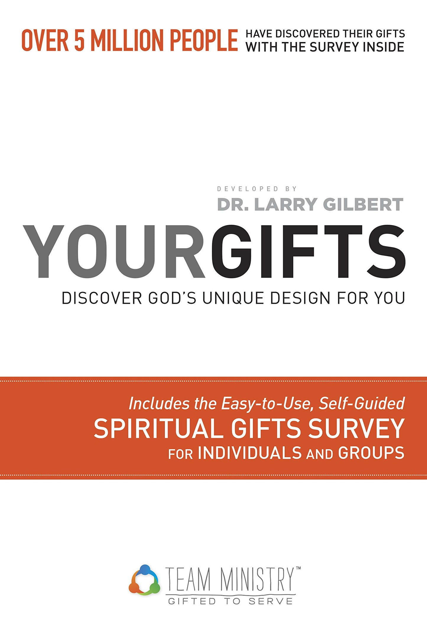 Your Gifts: Discover God's Unique Design for You: Discover Gods Unique Design for You