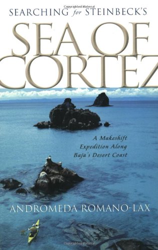 Searching for Steinbeck's Sea of Cortez: A Makeshift Expedition Along Baja's Desert Coast
