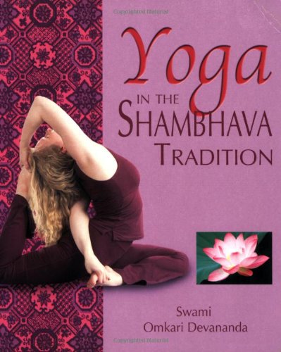 Yoga in the Shambhava Tradition