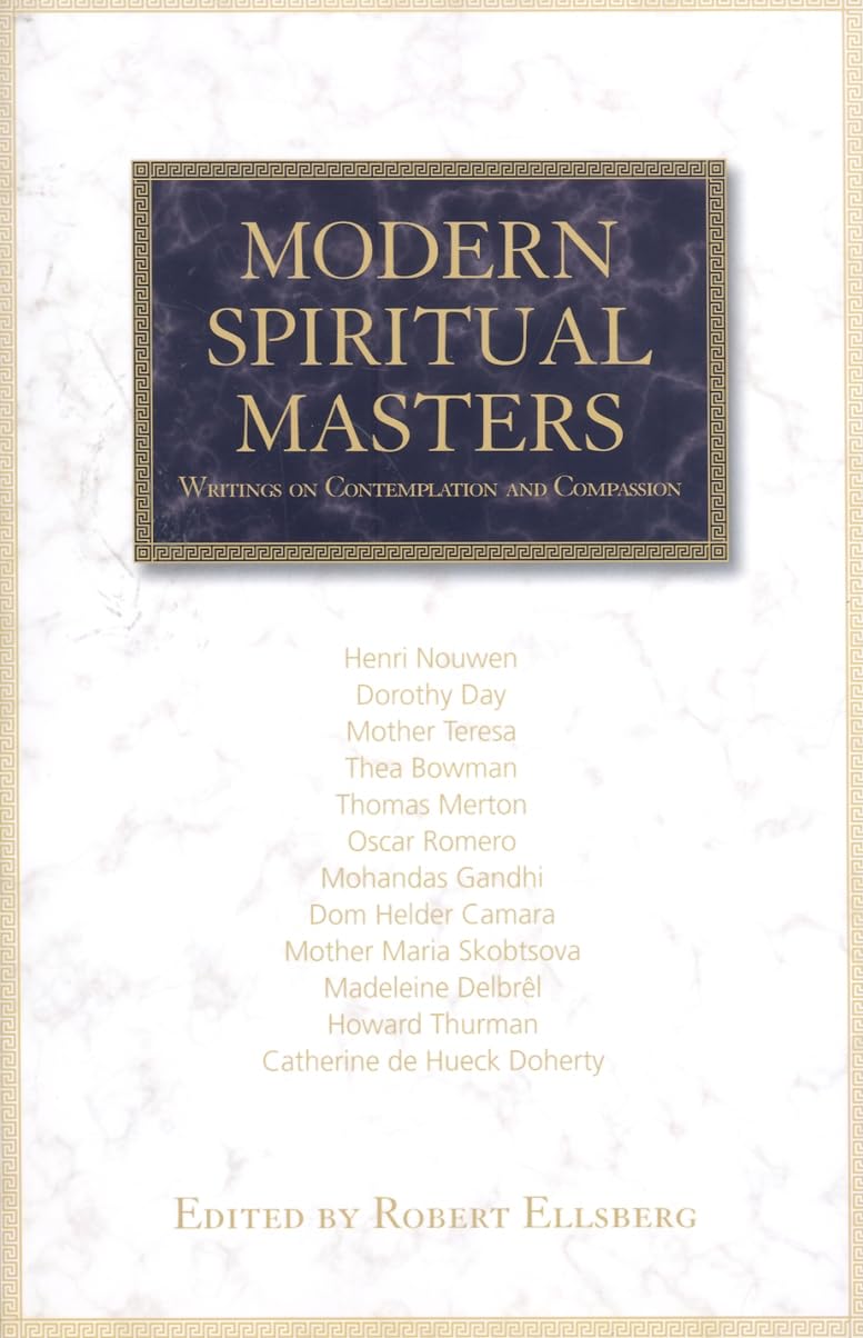 Modern Spiritual Masters: Writings on Contemplation and Compassion - 8649