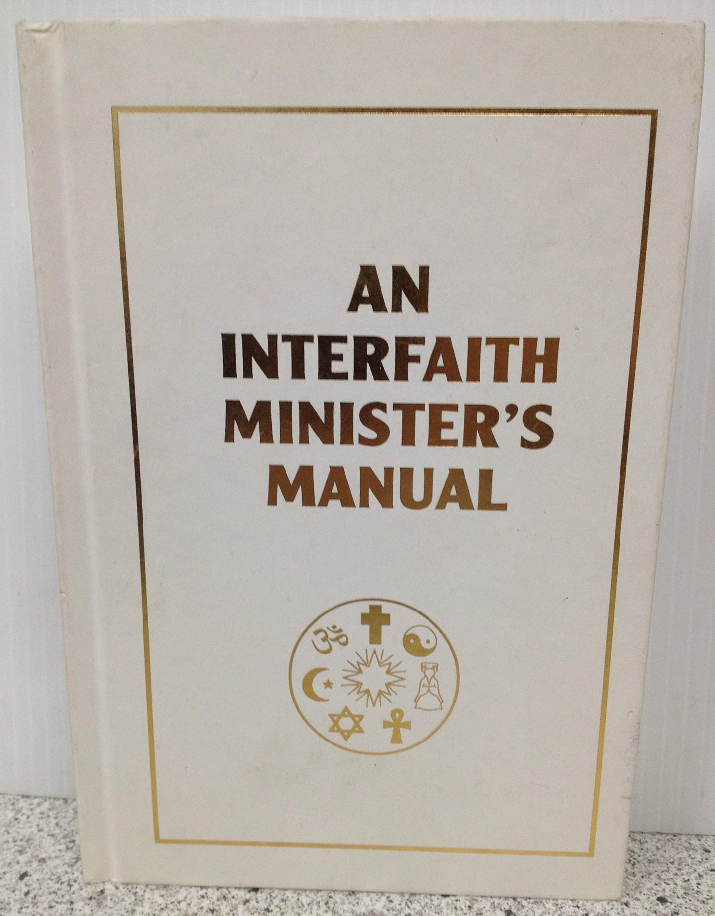 An Interfaith Minister's Manual
