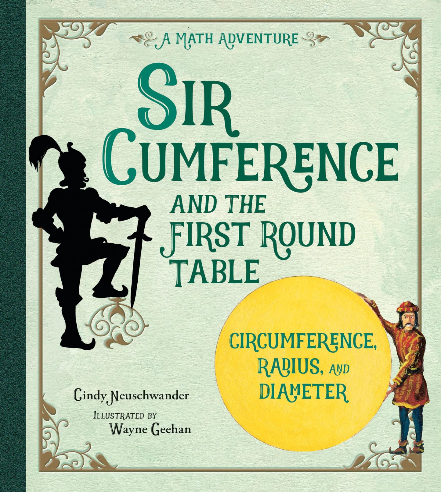 SIR CUMFERENCE AND THE FIRST ROU