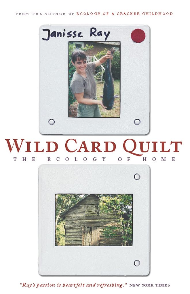Wild Card Quilt: The Ecology of Home (The World As Home)