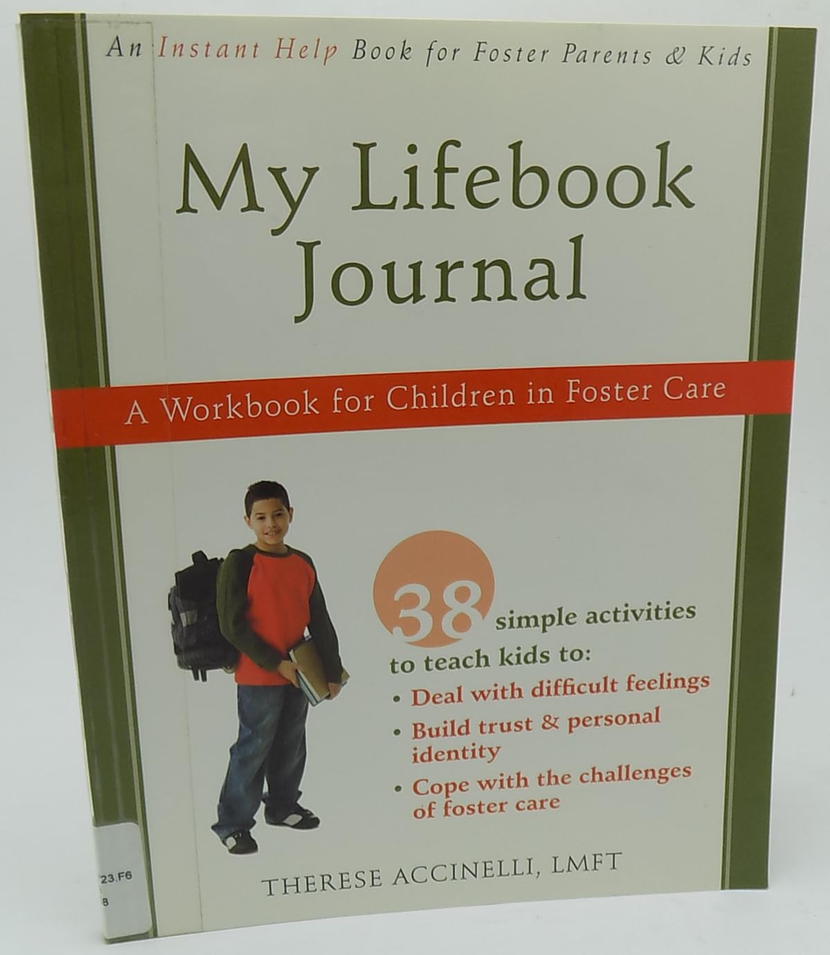 My Lifebook Journal: A Workbook for Children in Fostercare