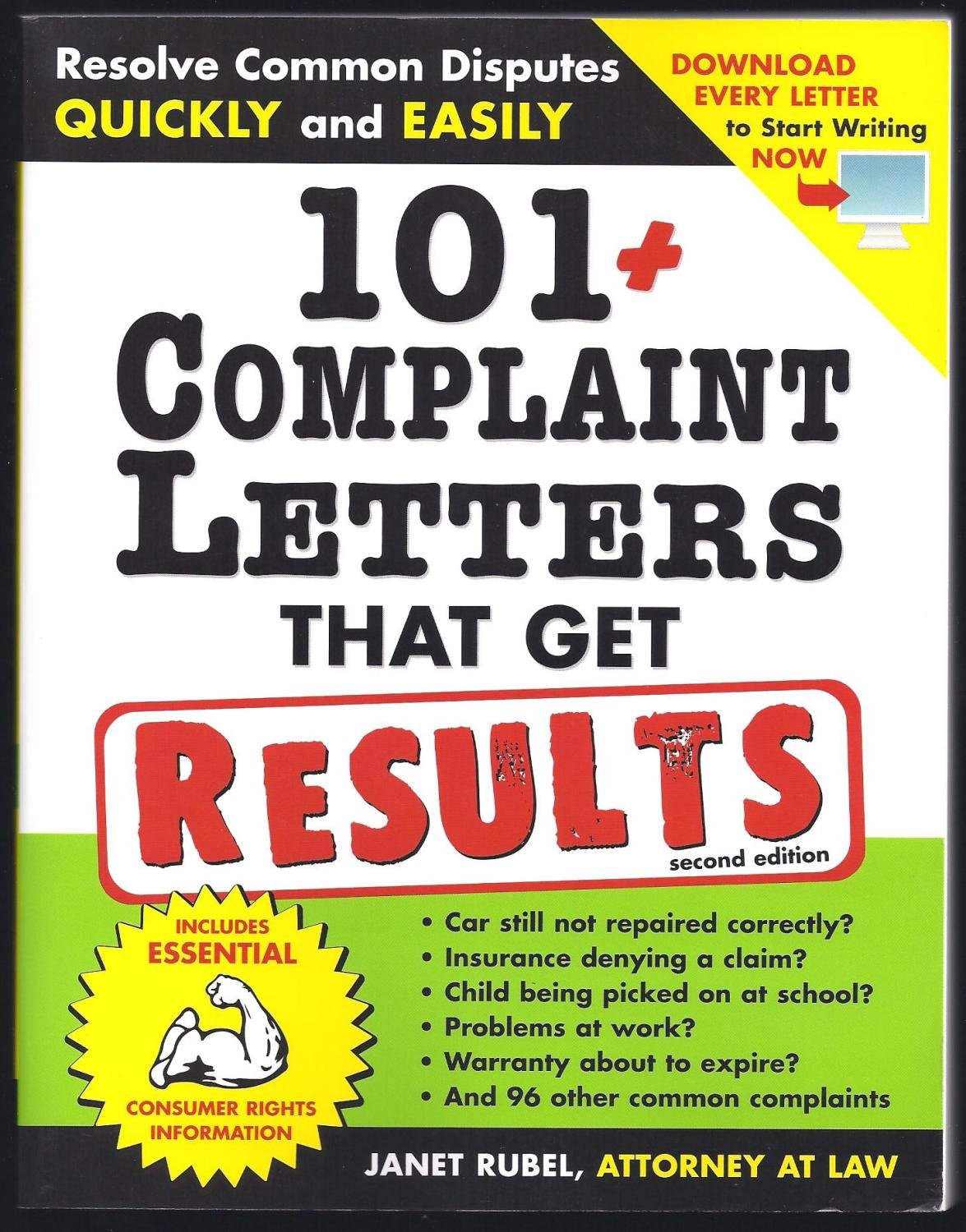 101+ Complaint Letters That Get Results: Resolve Common Disputes Quickly And Easily