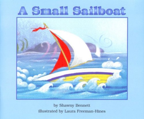 A Small Sailboat (Books for Young Learners)