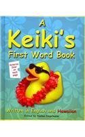 A Keiki's First Word Book (English and Hawaiian Edition)
