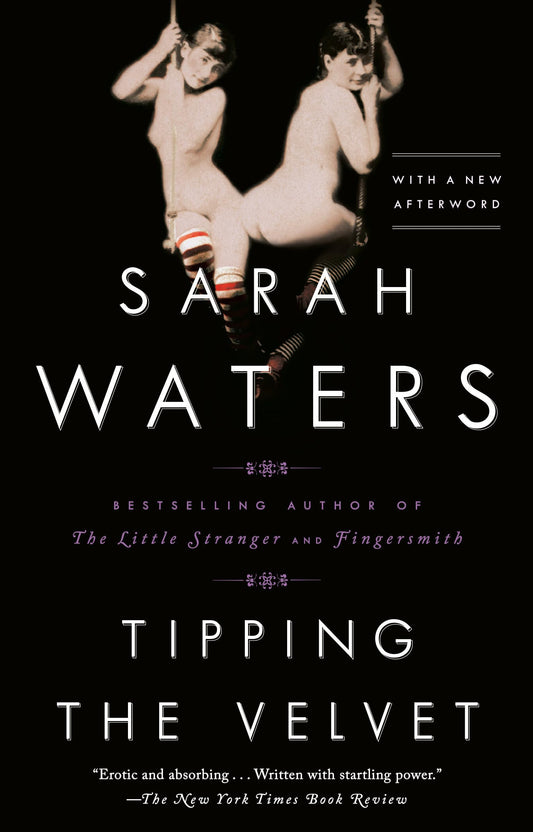 Tipping the Velvet: A Novel - 9304