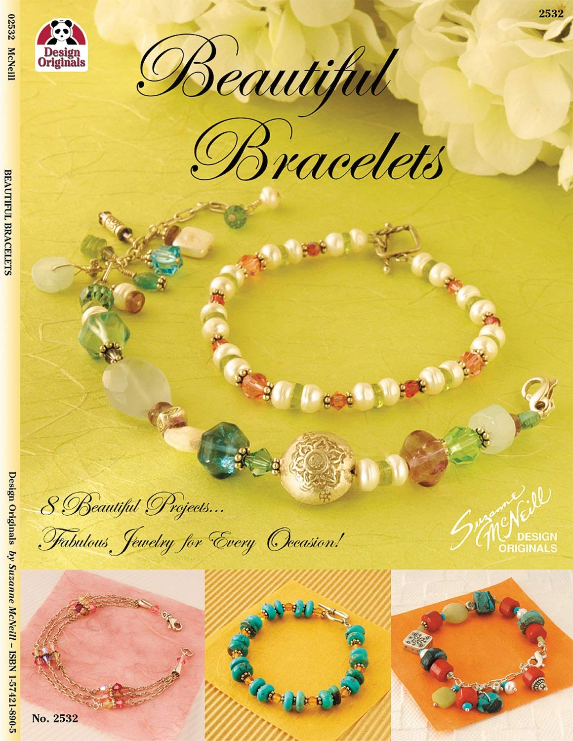 Beautiful Bracelets: 8 Beautiful Projects… Fabulous Jewelry for Every Occasion! (Design Originals)