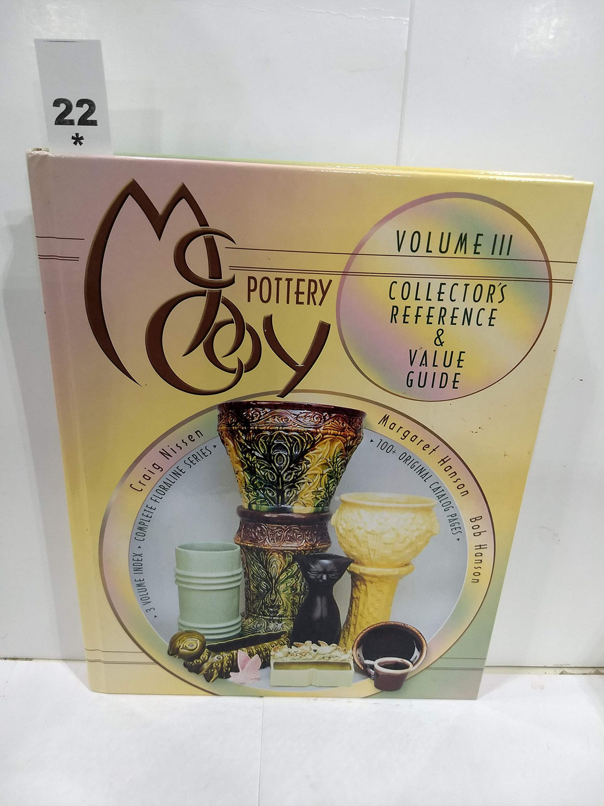 McCoy Pottery: Collector's Reference and Value Guide, Vol. 3