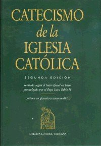Catecismo de la Iglesia Catolica: Segunda Edicion; Revisado Sequn el Texto Oficial en Latin Promulgado por el Papa Juan Pablo II (Catechism of the Catholic Church, Second Edition) - 6394