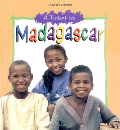 Madagascar (Ticket to)