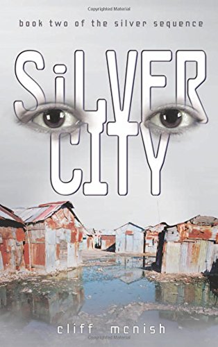 Silver City (Silver Sequence, 2)