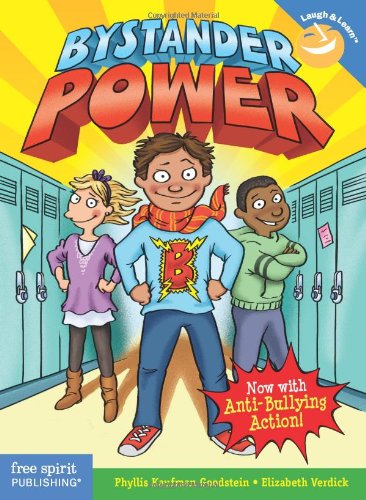Bystander Power: Now with Anti-Bullying Action (Laugh & Learn)
