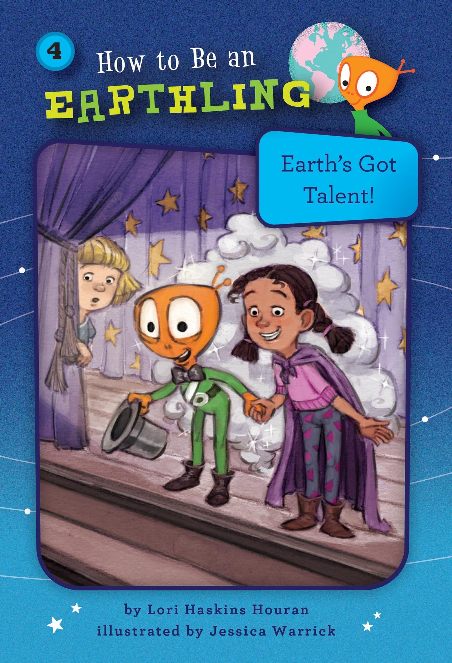Earth's Got Talent! (Book 4): Courage (How to Be an Earthling (R))