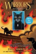 Warriors: Ravenpaw's Path: Shattered Peace, A Clan in Need, The Heart of a Warrior