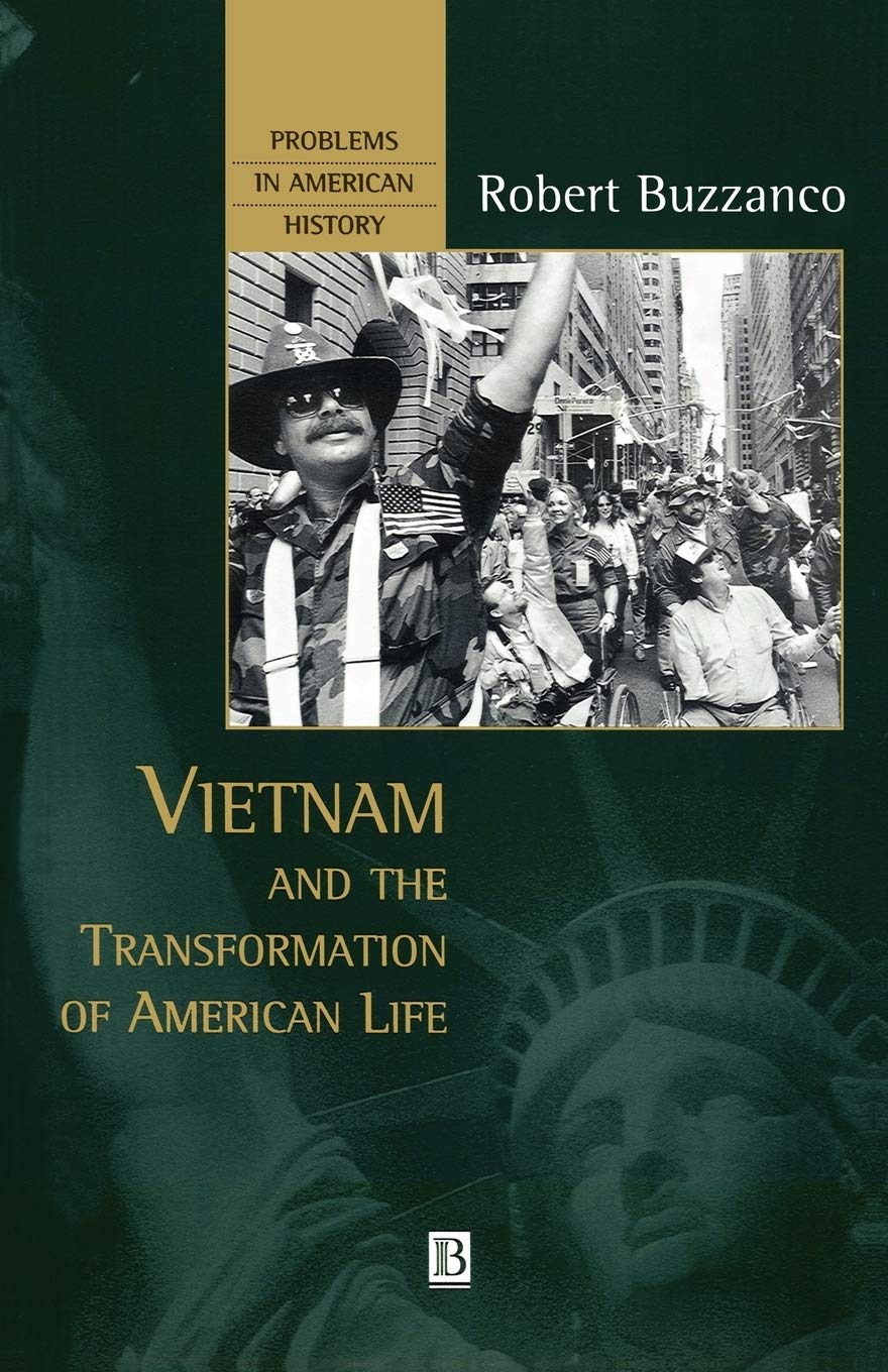 Vietnam and the Transformation of American Life (Problems in American History)