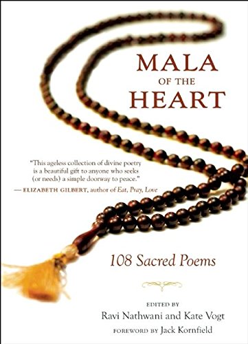Mala of the Heart: 108 Sacred Poems - 2437